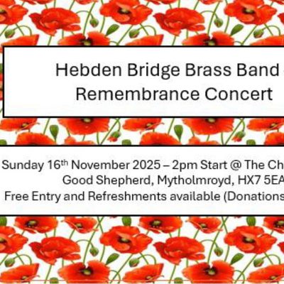 Hebden Bridge Brass Band. Remembrance Concert