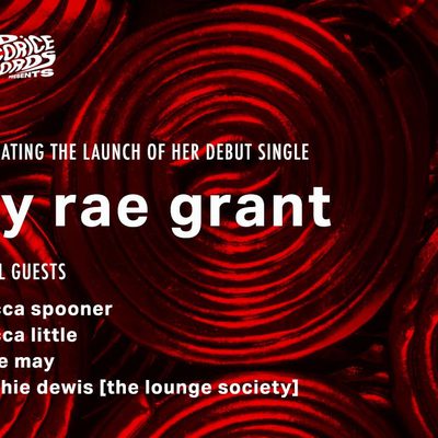 Red Licorice Presents: Lily Rae Grant + Guests