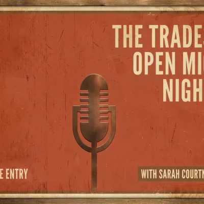 The Trades Open Mic
