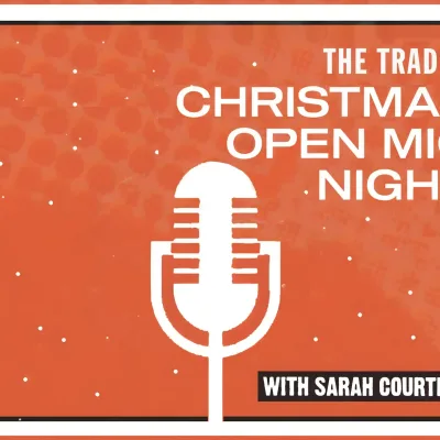 The Trades Christmas Open Mic